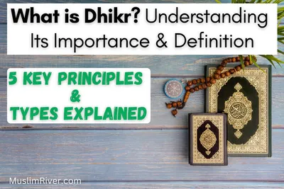 What is Islamic Dhikr? Understanding Its Importance and Definition